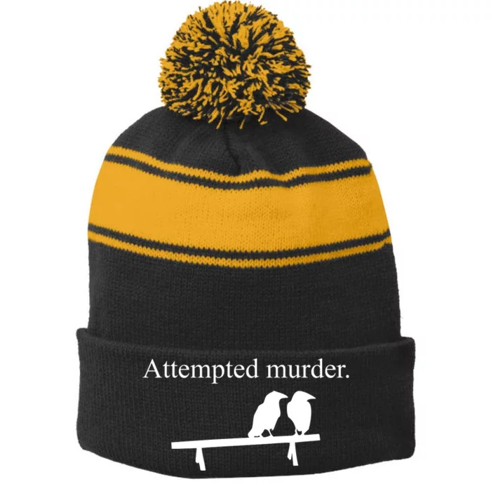 Attempted Murder Of Crows Funny Stripe Pom Pom Beanie