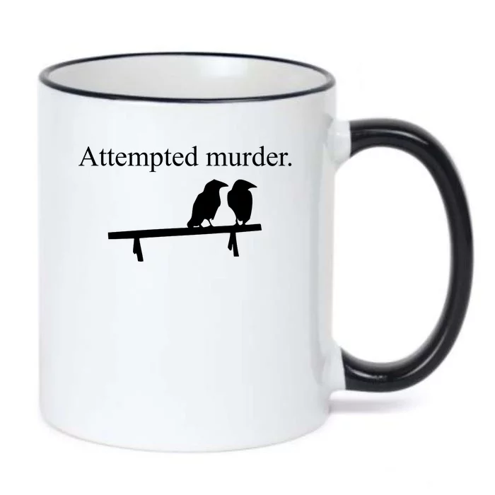 Attempted Murder Of Crows Funny Black Color Changing Mug