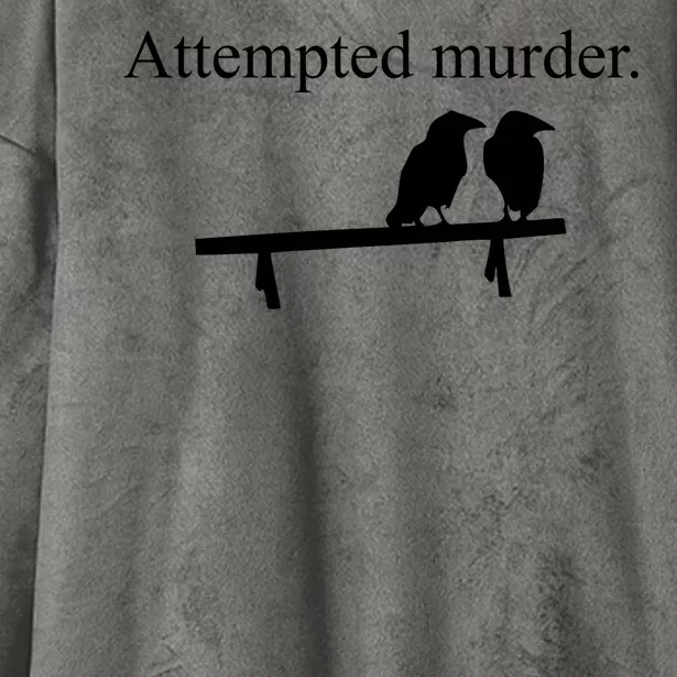 Attempted Murder Of Crows Funny Hooded Wearable Blanket