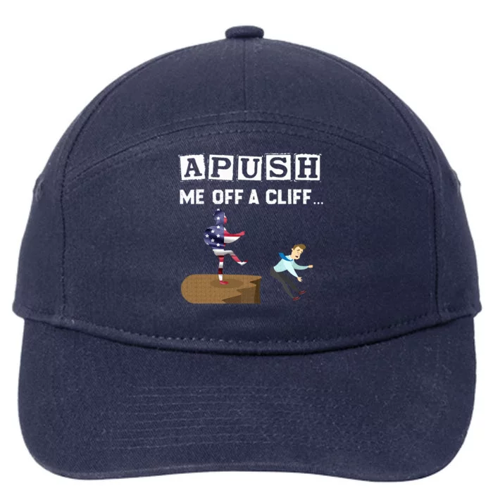 Apush Me Off A Cliff 2024 For Students 7-Panel Snapback Hat