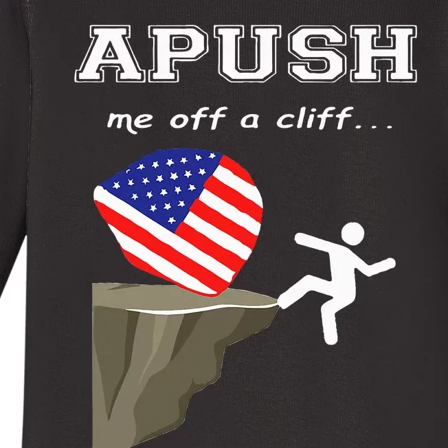 Apush Me Off A Cliff 2024 Ap Exam For Students Baby Long Sleeve Bodysuit