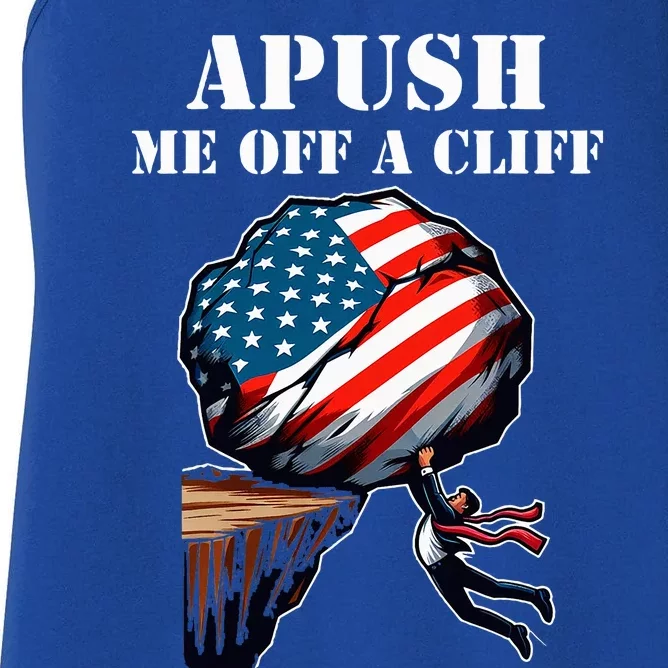 Apush Me Off A Cliff 2024 Ap Us History Women's Racerback Tank