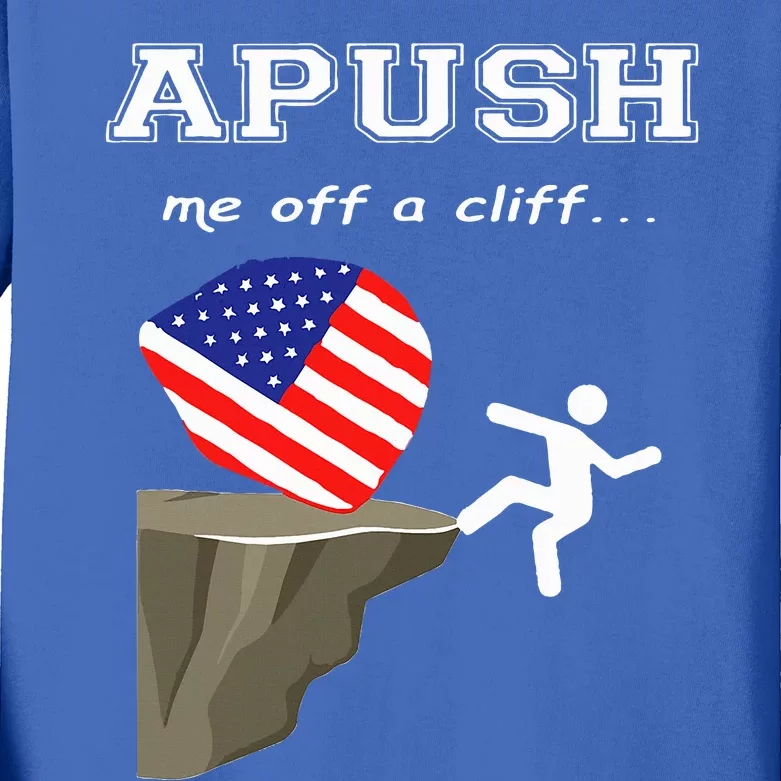 Apush Me Off A Cliff 2024 Ap Exam For Students Kids Long Sleeve Shirt