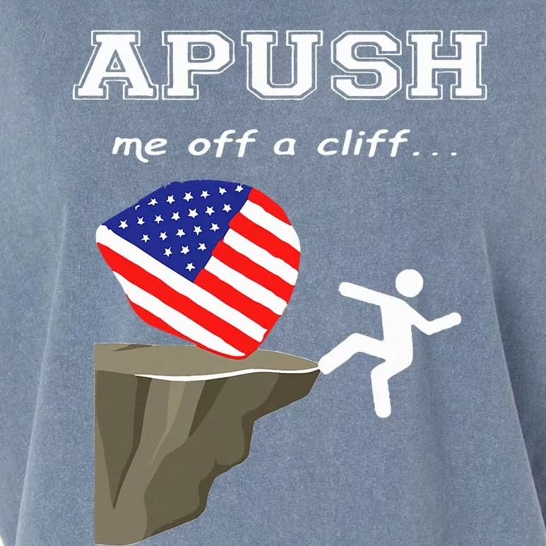 Apush Me Off A Cliff 2024 Ap Exam For Students Garment-Dyed Women's Muscle Tee