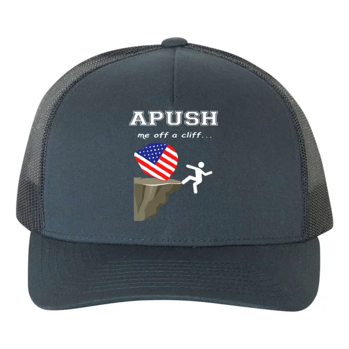 Apush Me Off A Cliff 2024 Ap Exam For Students Yupoong Adult 5-Panel Trucker Hat