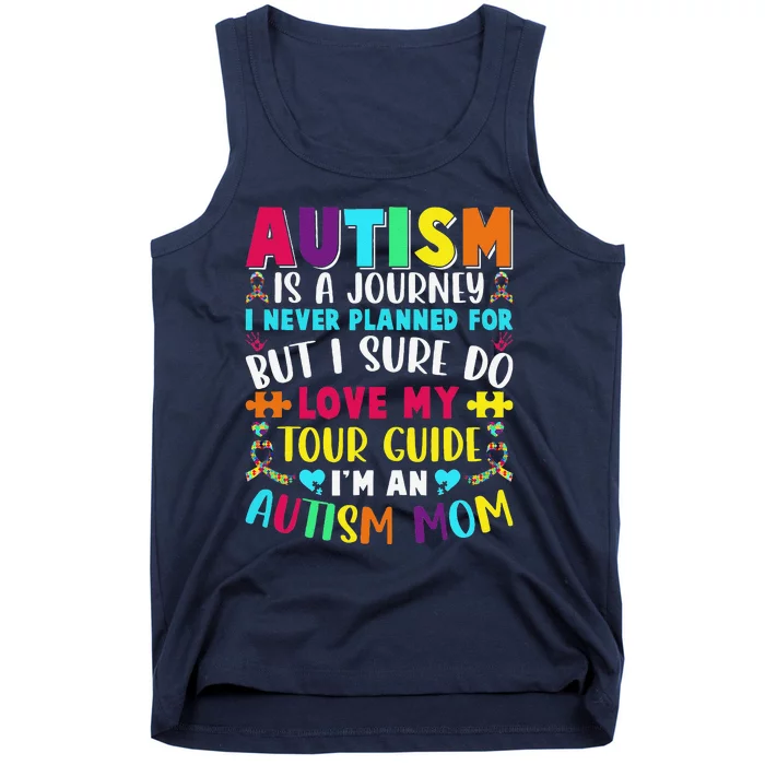 Autism Mom Outfit Autism Awareness Cute Autism Is A Journey Tank Top