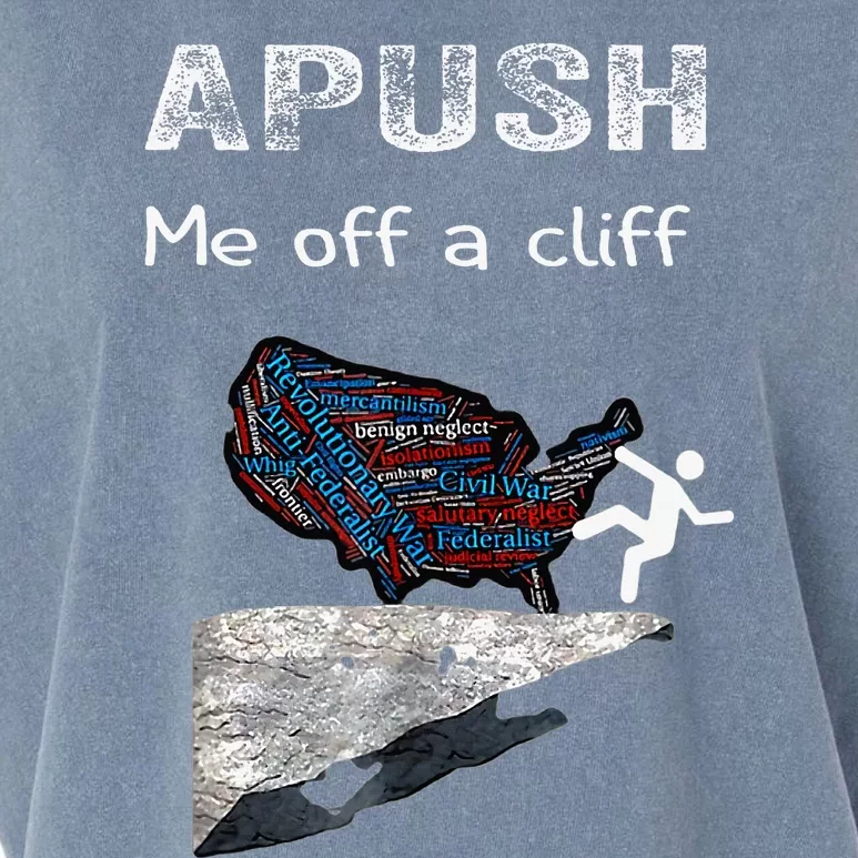 Apush Me Off A Cliff Garment-Dyed Women's Muscle Tee