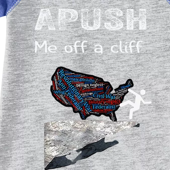 Apush Me Off A Cliff Funny Ap Us History Infant Baby Jersey Bodysuit