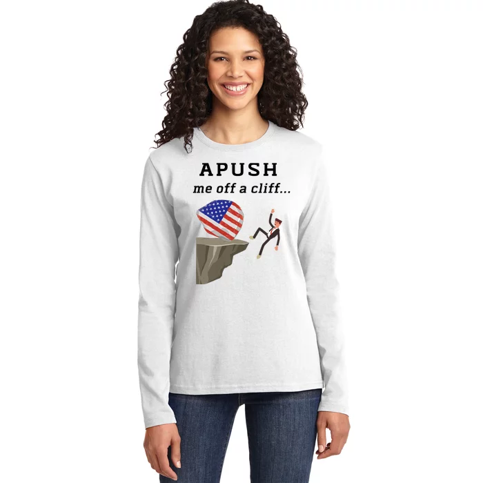 Apush Me Off A Cliff 2024 Ap Exam For Students Funny Trendy Ladies Long Sleeve Shirt