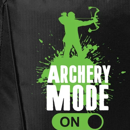 Archery Mode On Cool Hunting Bow Arrow Men Archer Gift City Backpack