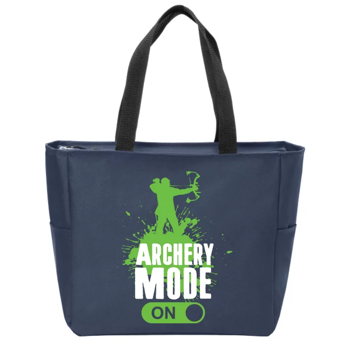 Archery Mode On Cool Hunting Bow Arrow Men Archer Gift Zip Tote Bag