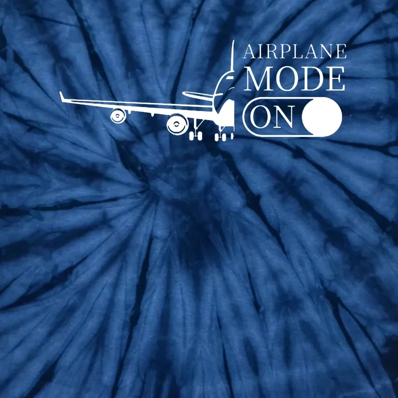 Airplane Mode On Tie-Dye T-Shirt