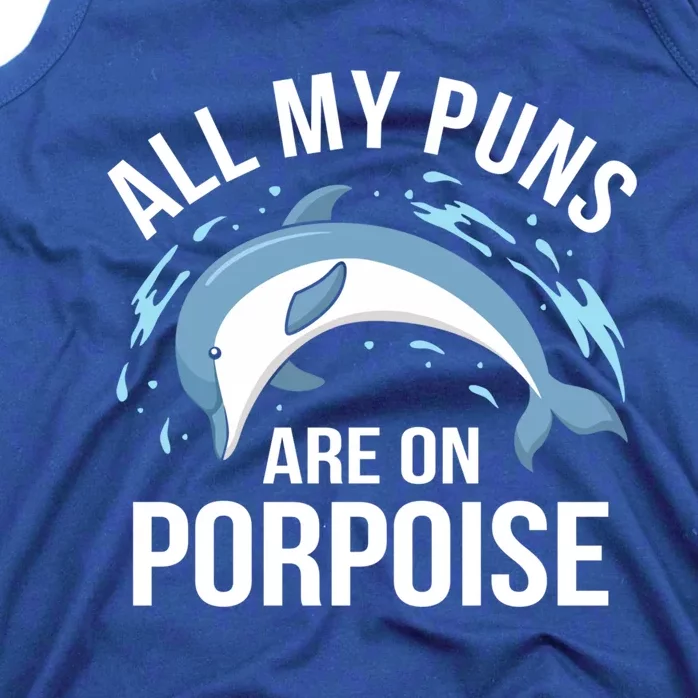 All My Puns Are On Porpoise Dolphin Sea Graphic Gift Tank Top