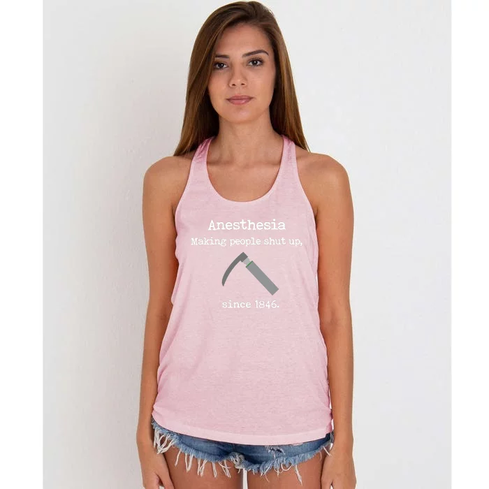 Anesthesia Making People Shut Up Since 1846 Funny Anesthesia Women's Knotted Racerback Tank