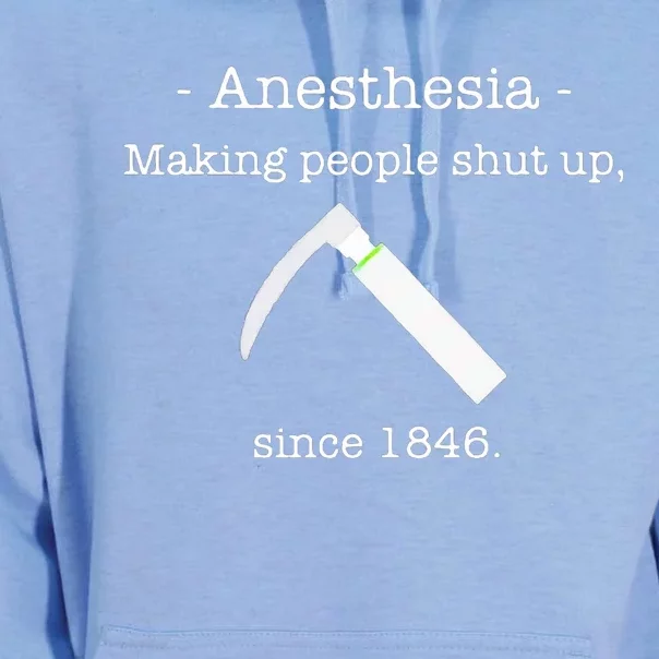 Anesthesia Making People Shut Up Since 1846 Unisex Surf Hoodie