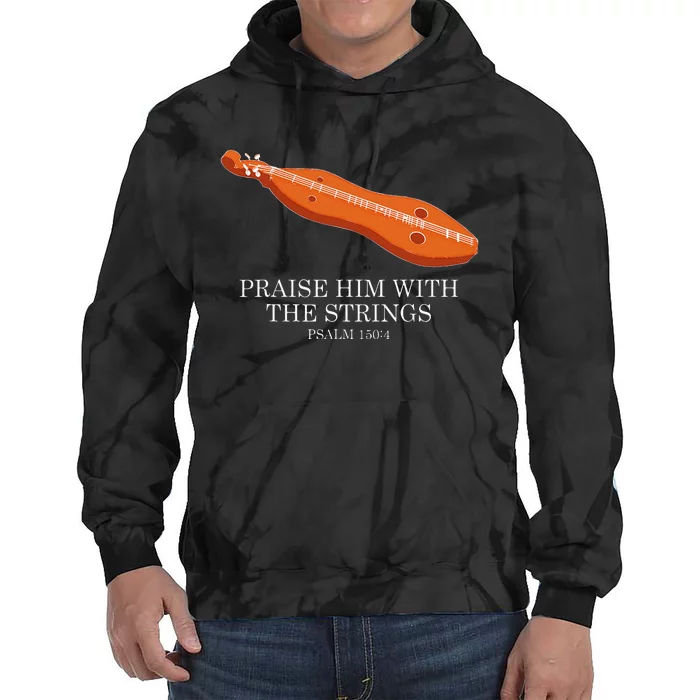 Appalachian Music Praise Him With The Strings Dulcimer Tie Dye Hoodie