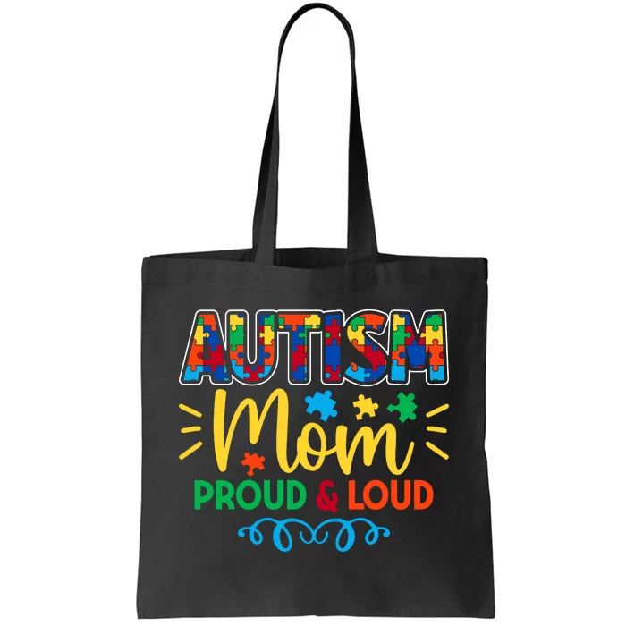 Autism Mom Proud & Loud Graphic Tote Bag