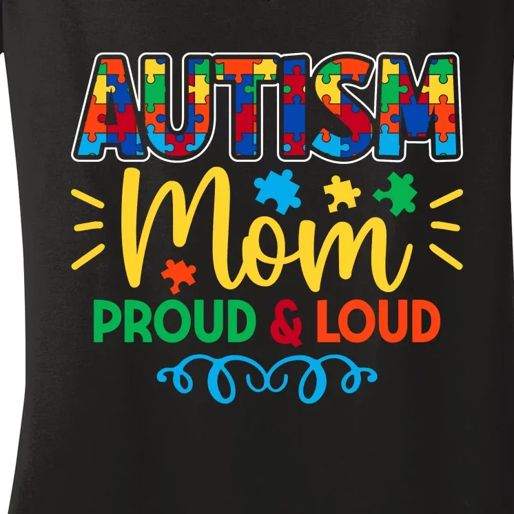 Autism Mom Proud & Loud Graphic Women's V-Neck T-Shirt