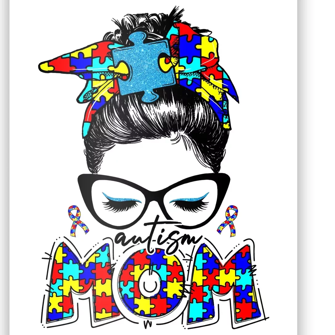 Autism Mom Puzzle Pieces Messy Bun Poster