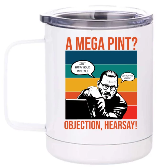 A Mega Pint Objection Hearsay Johnny Depp Retro Sunset Front & Back 12oz Stainless Steel Tumbler Cup