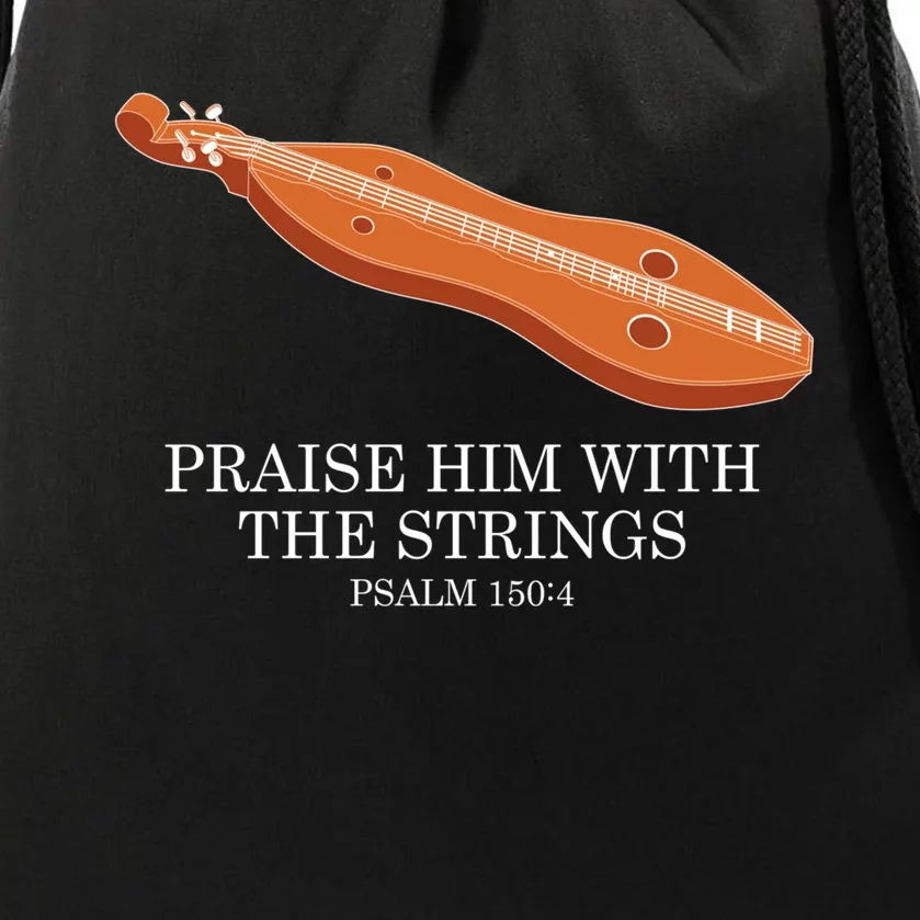 Appalachian Music Praise Him With The Strings Dulcimer Drawstring Bag