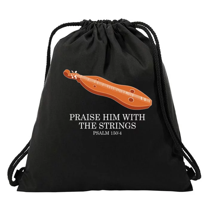 Appalachian Music Praise Him With The Strings Dulcimer Drawstring Bag