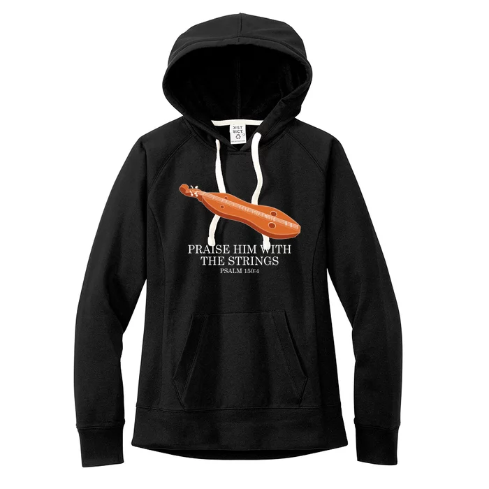 Appalachian Music Praise Him With The Strings Dulcimer Women's Fleece Hoodie