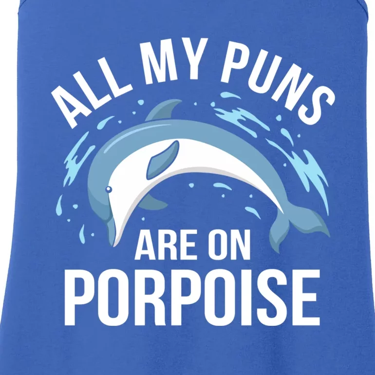 All My Puns Are On Porpoise Dolphin Sea Graphic Meaningful Gift Ladies Essential Tank