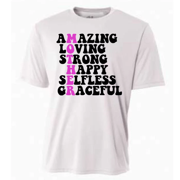 Amazing Mother Quote Cute Gift Cooling Performance Crew T-Shirt