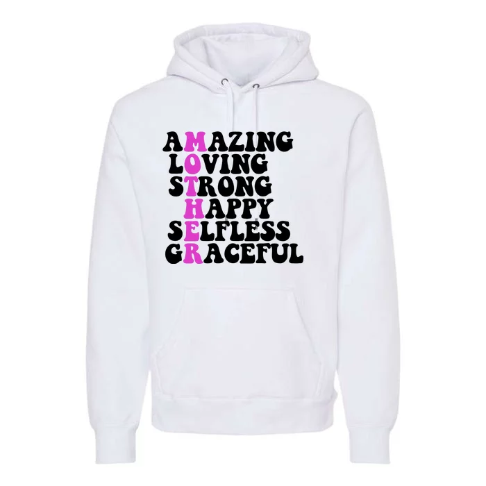 Amazing Mother Quote Cute Gift Premium Hoodie