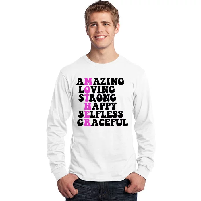 Amazing Mother Quote Cute Gift Tall Long Sleeve T-Shirt