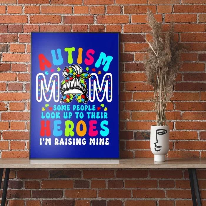 Autism Mom Raising Hero Groovy Messy Bun Autism Awareness Gift Poster