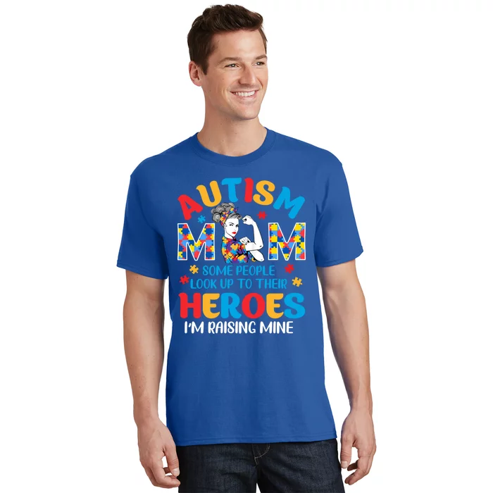 Autism Mom Raising Hero Unbreakable Mother Autism Awareness Cool Gift T-Shirt