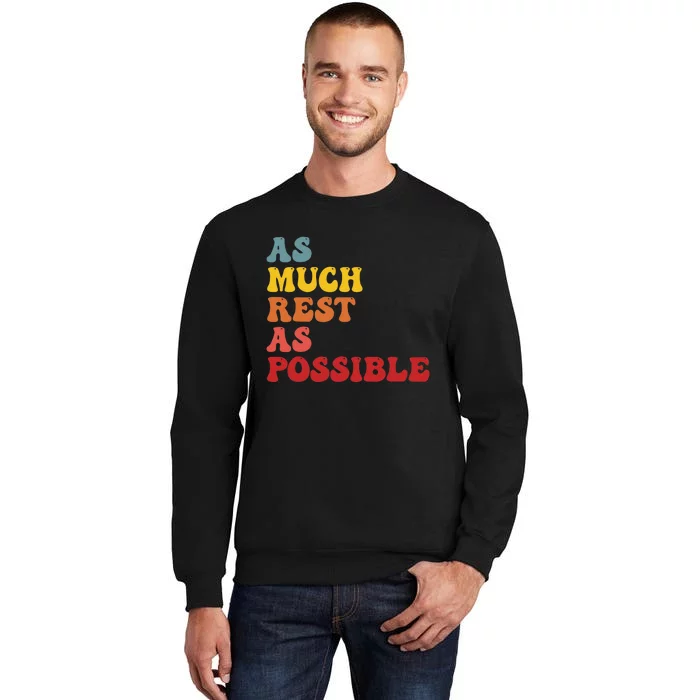 As Much Rest As Possible AMRAP Funny Trendy groovy Sweatshirt