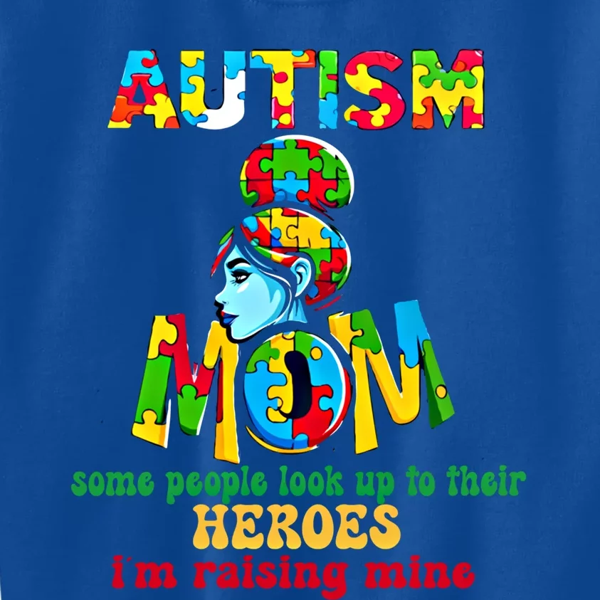 Autism Mom Raising Hero Gift Kids Sweatshirt