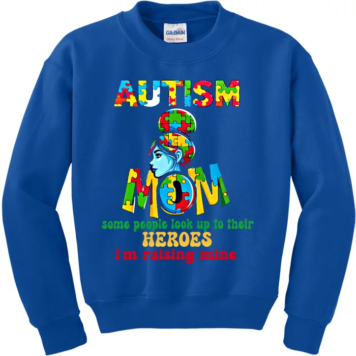 Autism Mom Raising Hero Gift Kids Sweatshirt