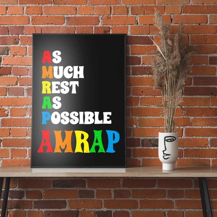 As much rest as possible acronym style funny trendy Poster