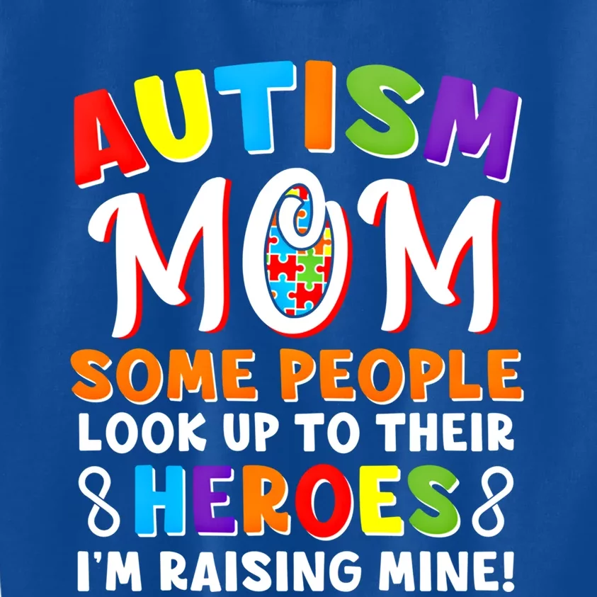 Autism Mom Raising My Son Hero Autism Awareness Ribbon Great Gift Kids Sweatshirt