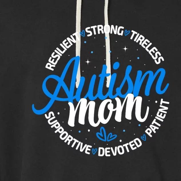 Autism Mom Resilient Tireless Strong Mom Autism Awareness Garment-Dyed Fleece Hoodie