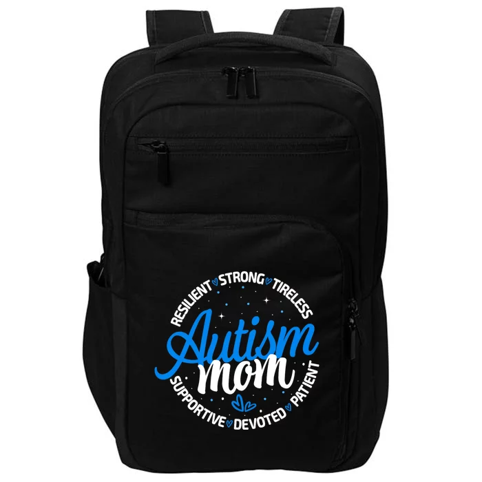 Autism Mom Resilient Tireless Strong Mom Autism Awareness Impact Tech Backpack