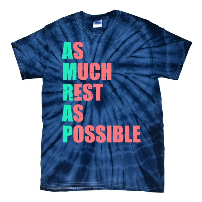 As Much Rest As Possible AMRAP Funny Trendy Tie-Dye T-Shirt