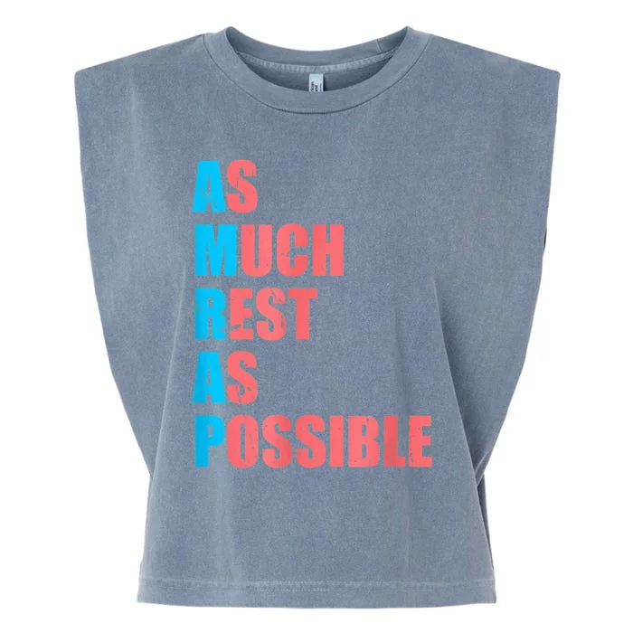 As Much Rest As Possible AMRAP Funny Trendy Garment-Dyed Women's Muscle Tee