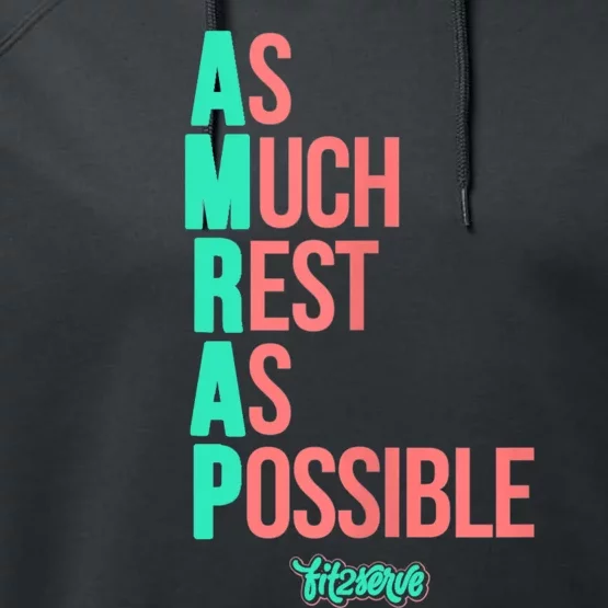 As Much Rest As Possible AMRAP Funny FIT2SERVE Performance Fleece Hoodie