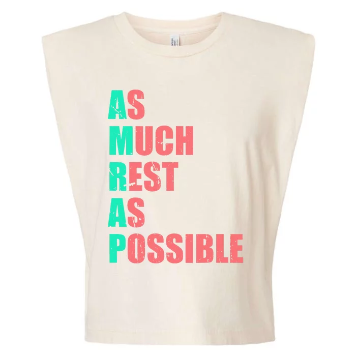 As Much Rest As Possible AMRAP Funny Trendy Garment-Dyed Women's Muscle Tee