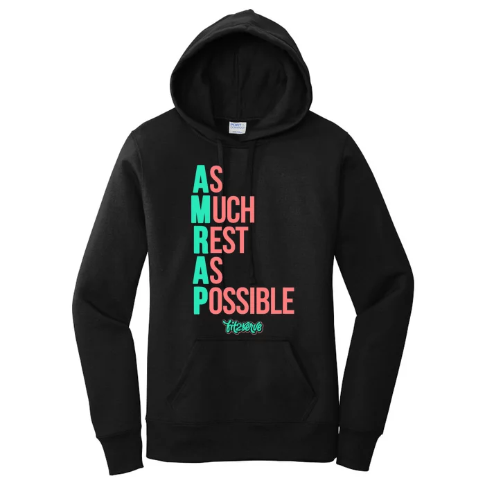 As Much Rest As Possible AMRAP Funny FIT2SERVE Women's Pullover Hoodie