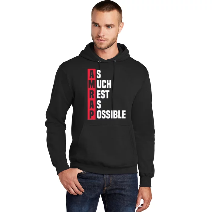 As Much Rest As Possible AMRAP Funny Trendy Hoodie