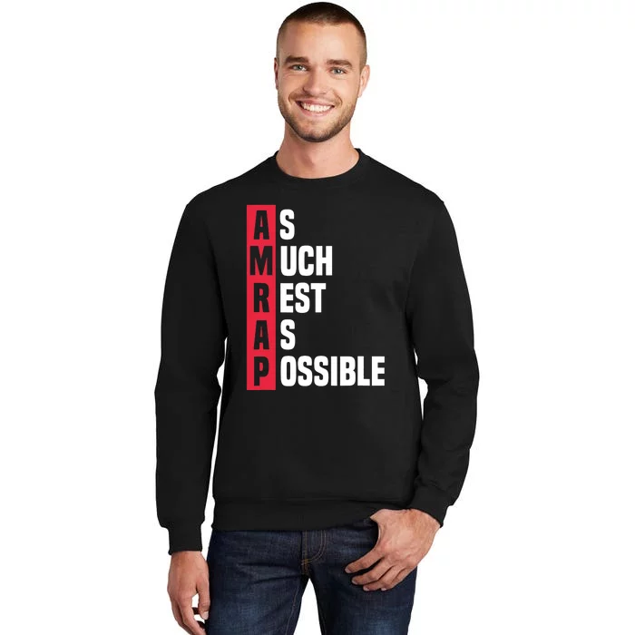 As Much Rest As Possible AMRAP Funny Trendy Sweatshirt