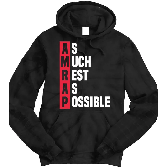 As Much Rest As Possible AMRAP Funny Trendy Tie Dye Hoodie