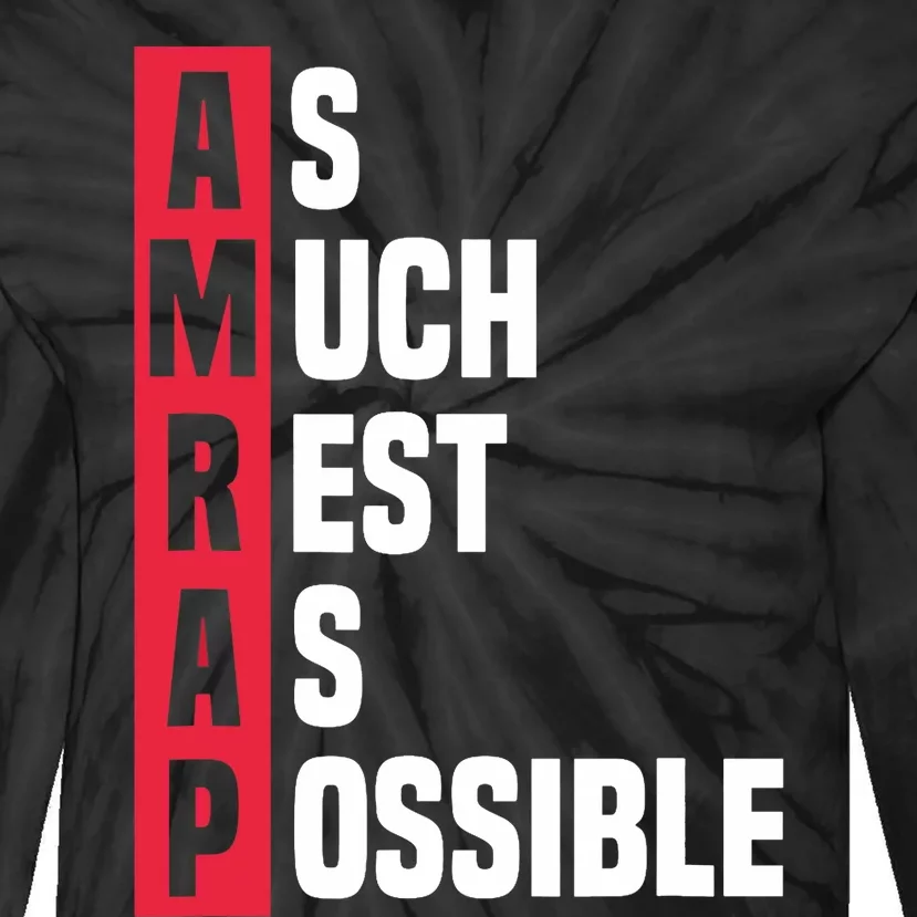 As Much Rest As Possible AMRAP Funny Trendy Tie-Dye Long Sleeve Shirt