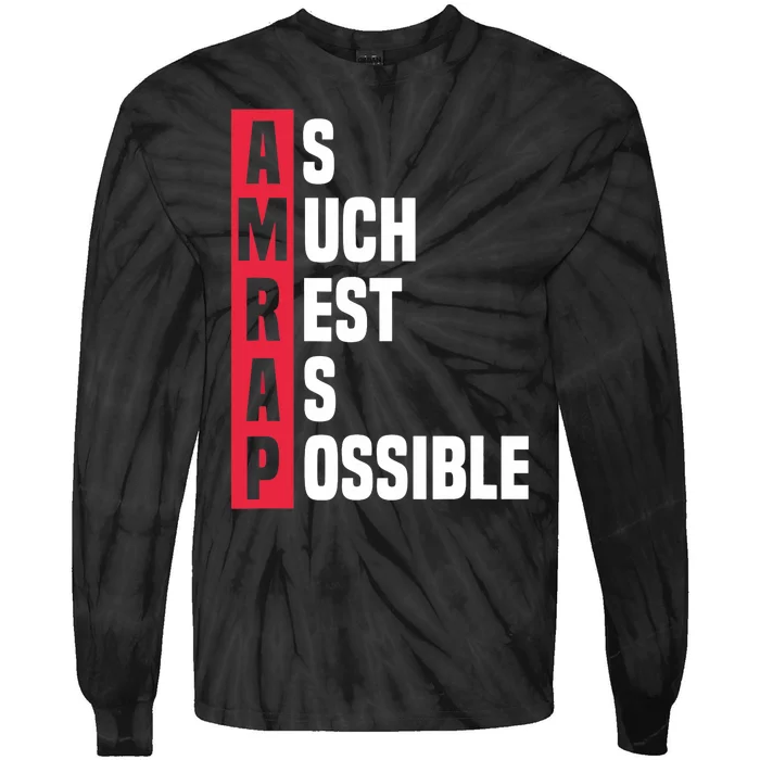 As Much Rest As Possible AMRAP Funny Trendy Tie-Dye Long Sleeve Shirt